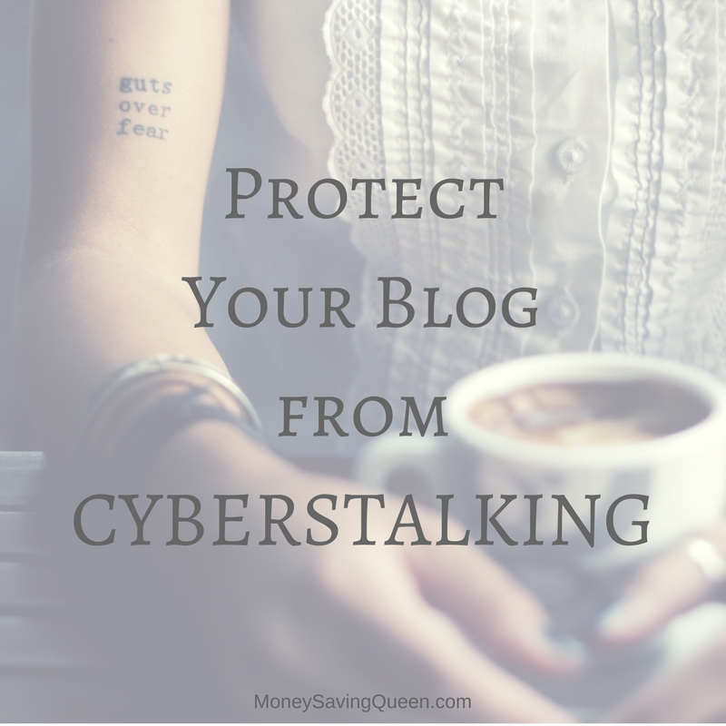 Protect Your Blog from Cyberstalking
